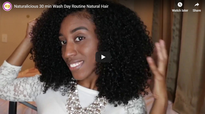 Naturalicious 30 min Wash Day Routine  Natural Hair
