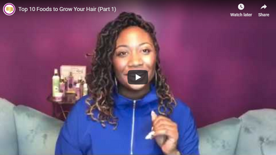 Top 10 Foods to Grow Your Hair (Part 1)