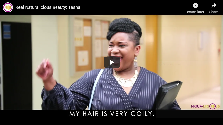 Real Naturalicious Beauty: Tasha