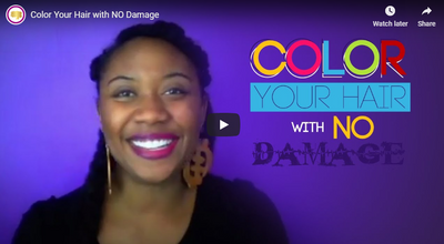 Color Your Hair with NO Damage