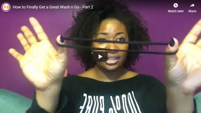 How to Finally Get a Great Wash n Go - Part 2