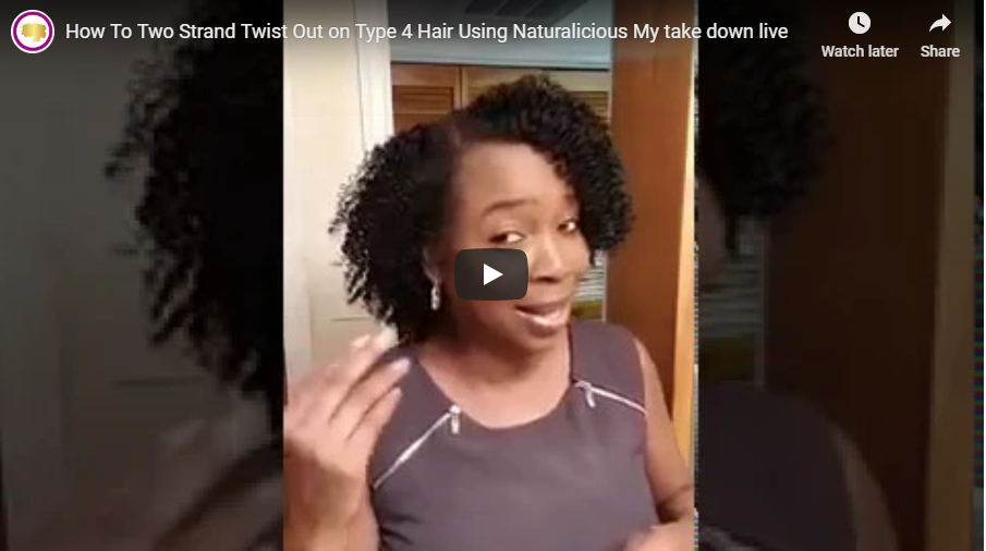 How To Two Strand Twist Out on Type 4 Hair Using Naturalicious