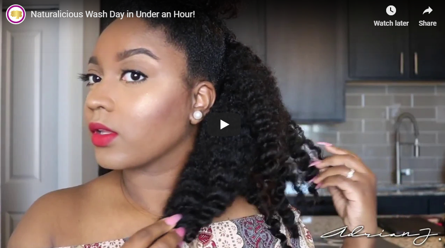 Naturalicious Wash Day in Under an Hour!