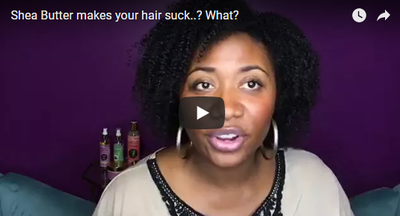 Shea butter is making your hair suck